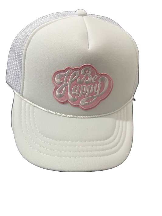 Be Happy Trucker Hat